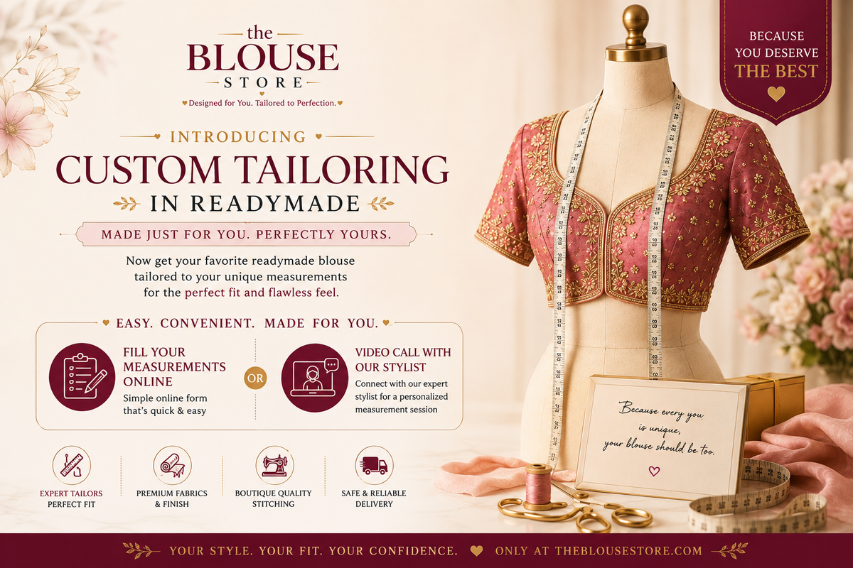 Custom Tailoring for Readymade Blouses: Your Perfect Fit, Made Easy